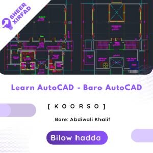 Baro Asaasiyaadka AutoCAD.